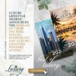 Luxury Lifestyle Awards Presents Their 2022 Best of Luxury Guides